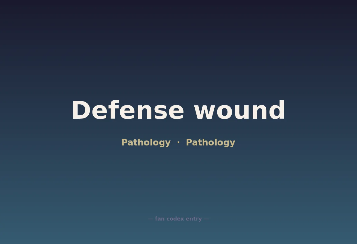 Defense wound