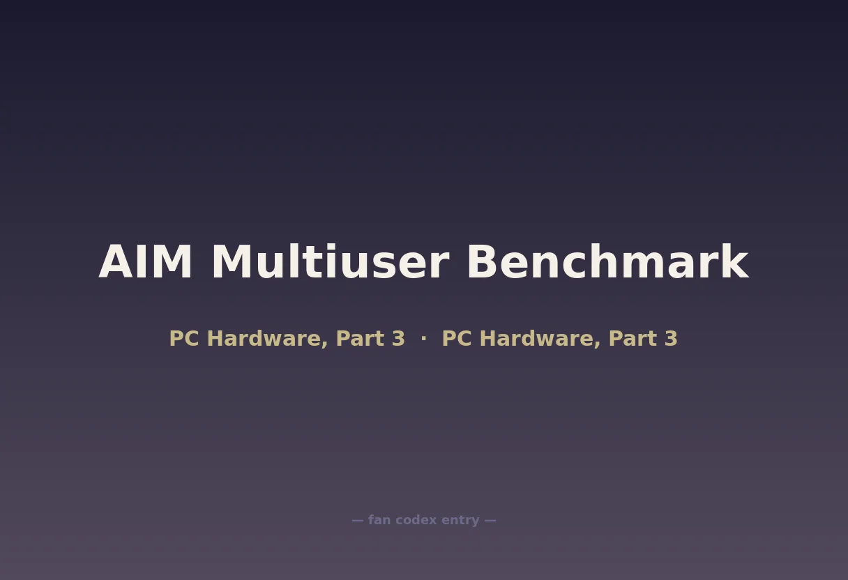 AIM Multiuser Benchmark