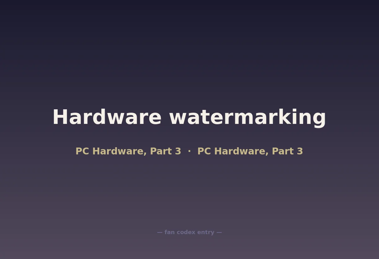 Hardware watermarking