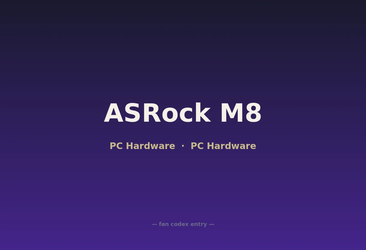 ASRock M8