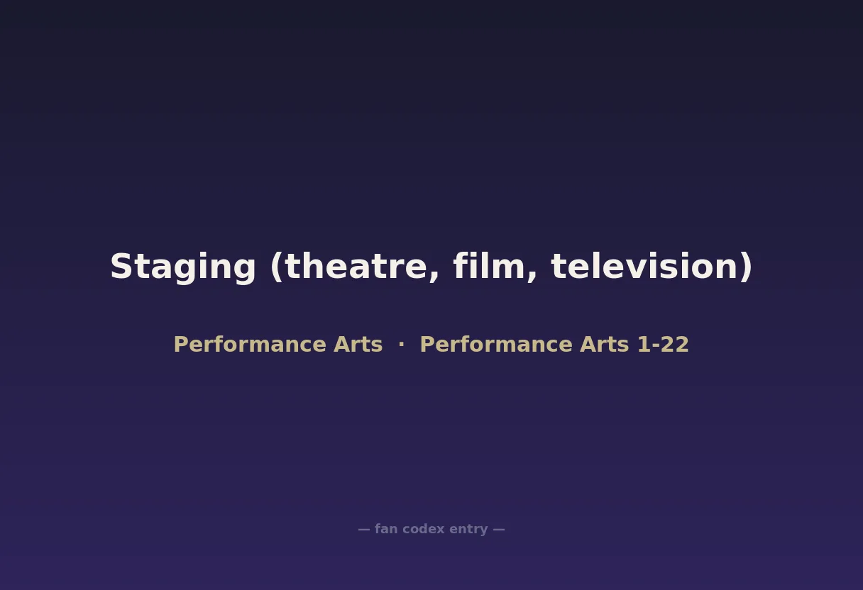 Staging (theatre, film, television)