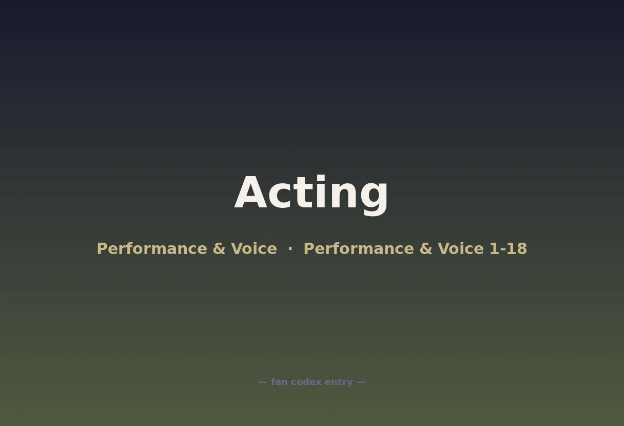 Acting