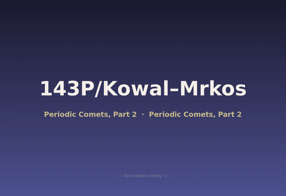 143P/Kowal–Mrkos