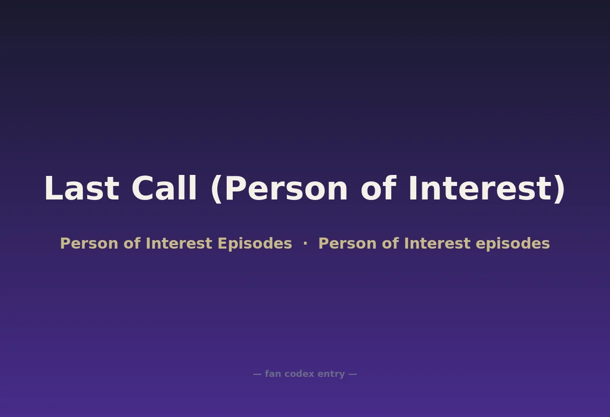 Last Call (Person of Interest)