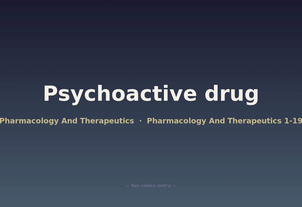 Psychoactive drug