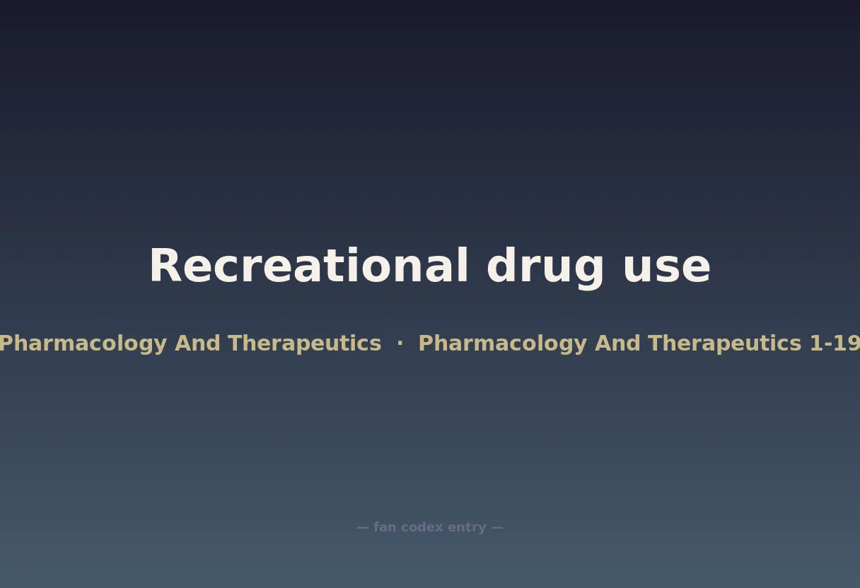 Recreational drug use