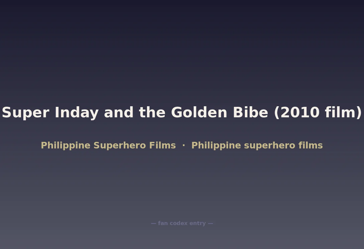 Super Inday and the Golden Bibe (2010 film)