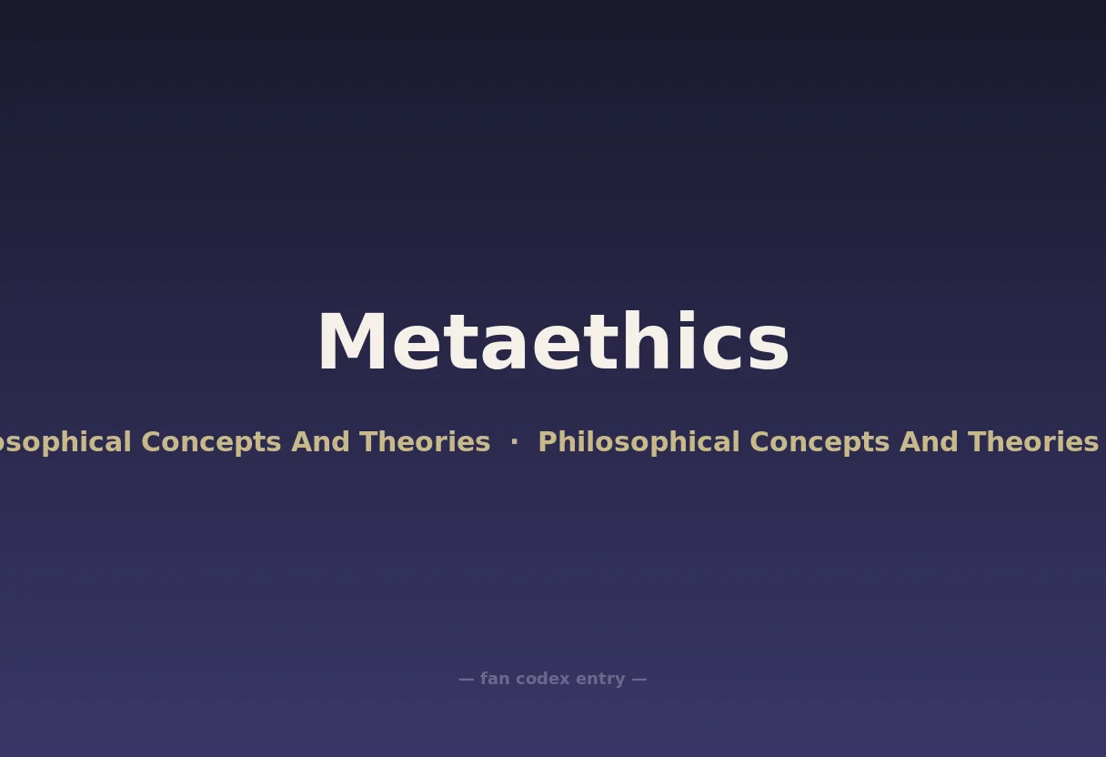 Metaethics