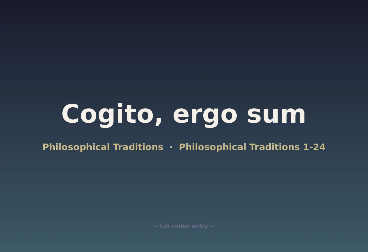 Cogito, ergo sum