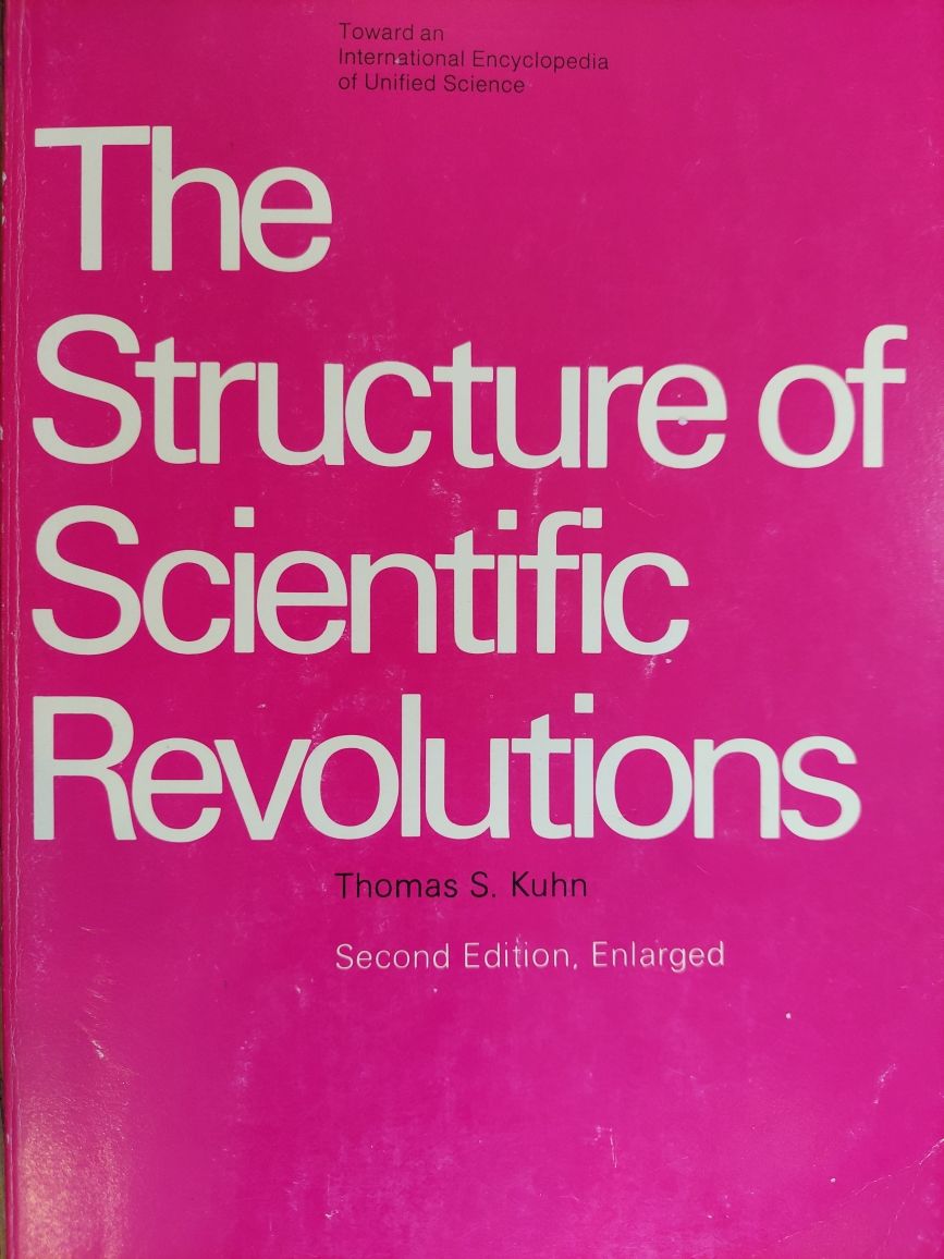 The Structure of Scientific Revolutions 2nd edition Thomas Kuhn