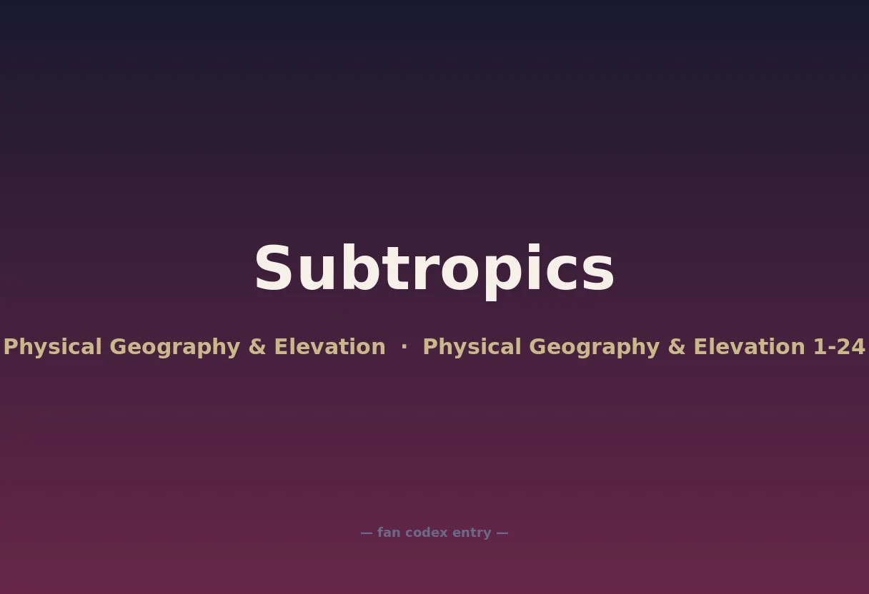Subtropics