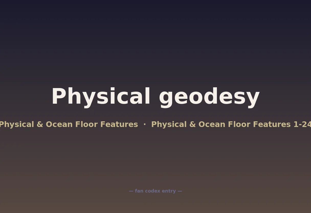 Physical geodesy