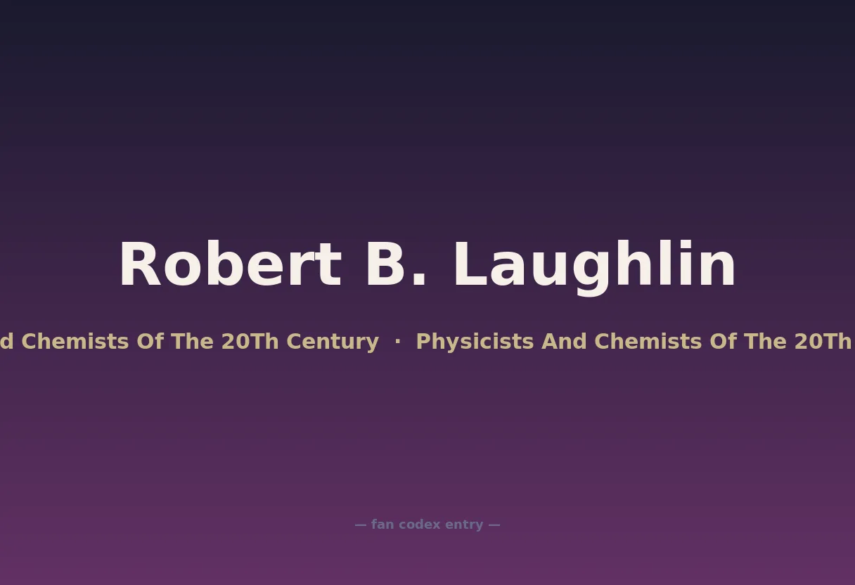 Robert B. Laughlin