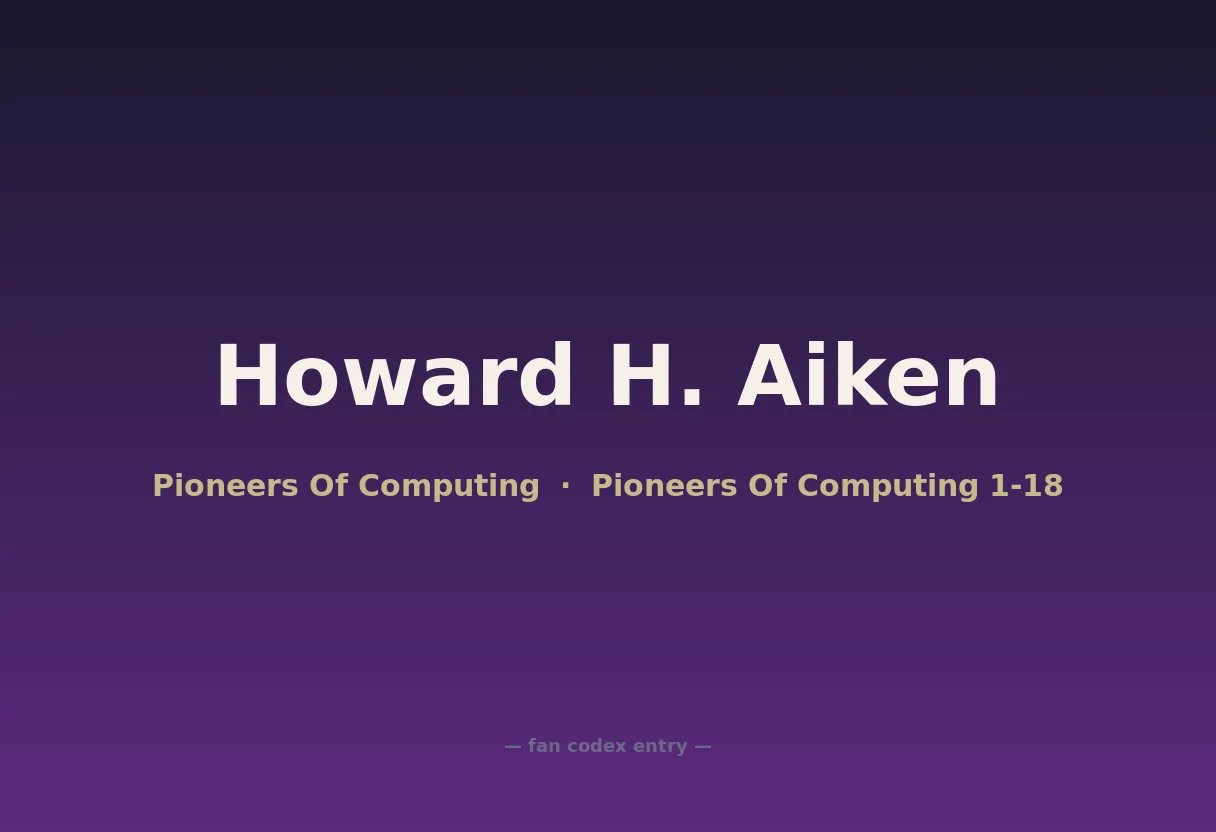 Howard H. Aiken
