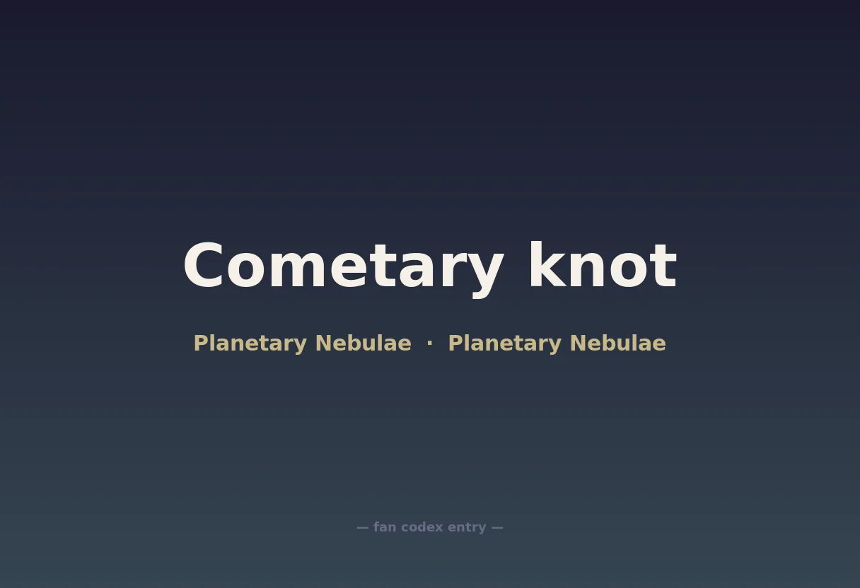 Cometary knot