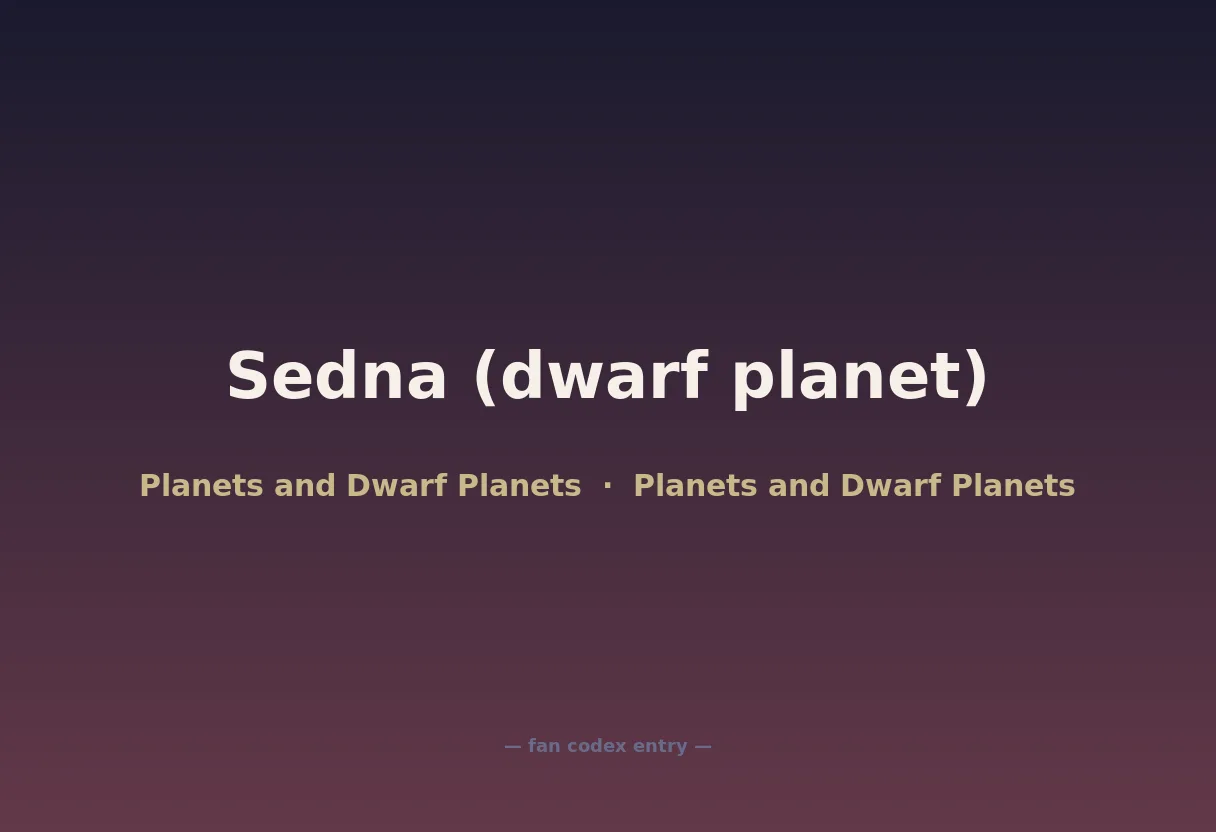 Sedna (dwarf planet)