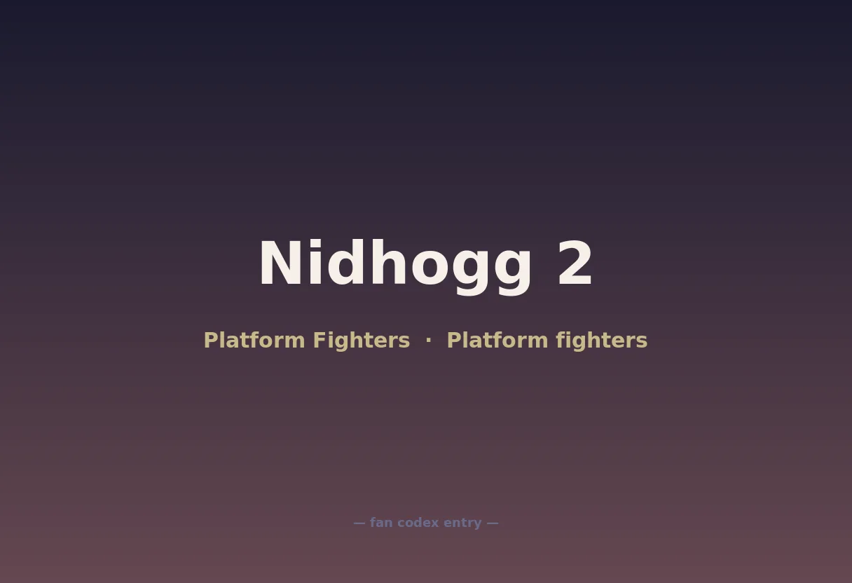 Nidhogg 2