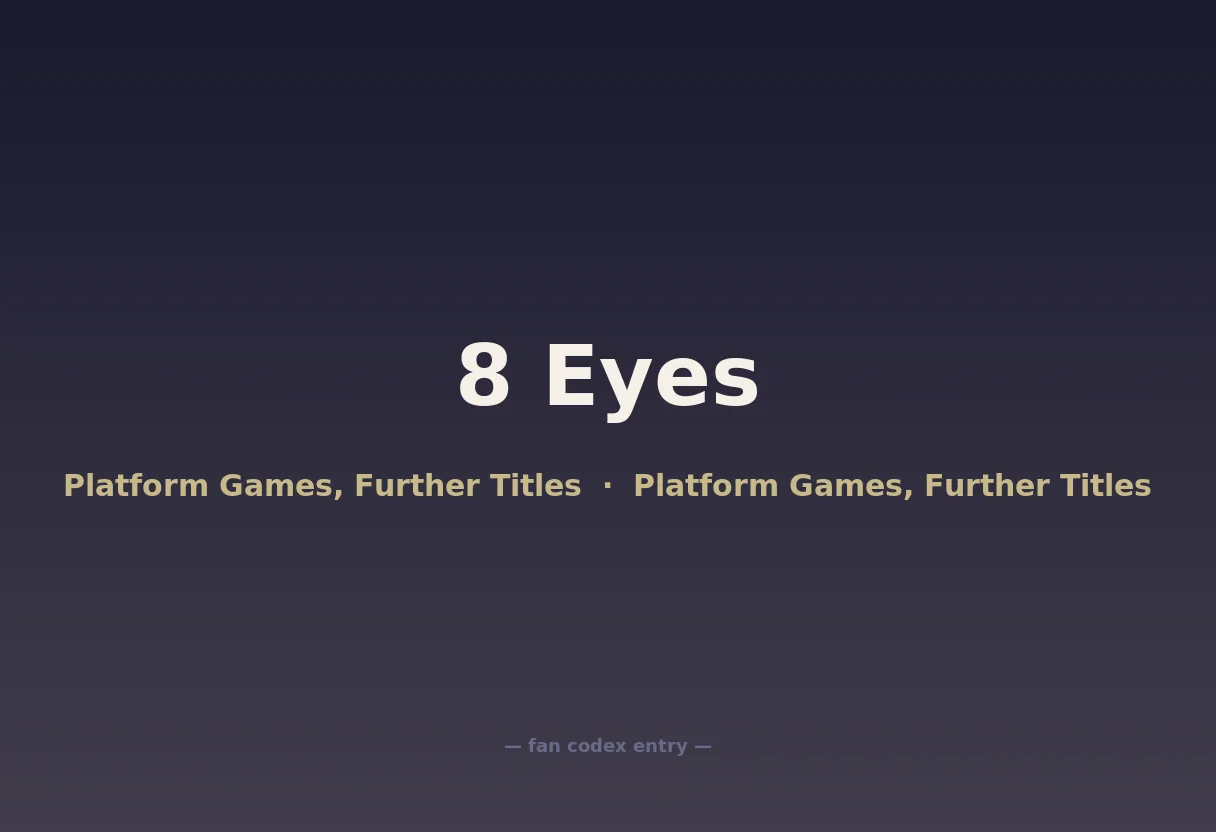 8 Eyes