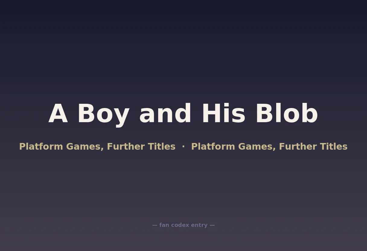 A Boy and His Blob