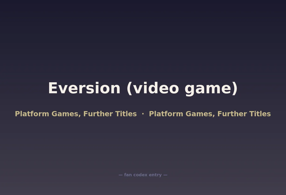 Eversion (video game)