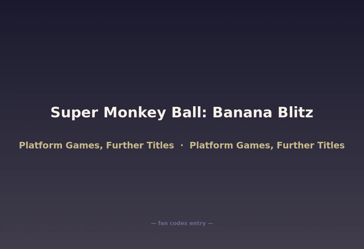 Super Monkey Ball: Banana Blitz