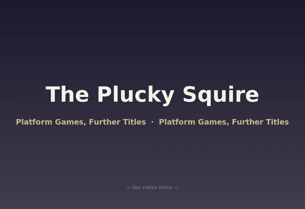 The Plucky Squire