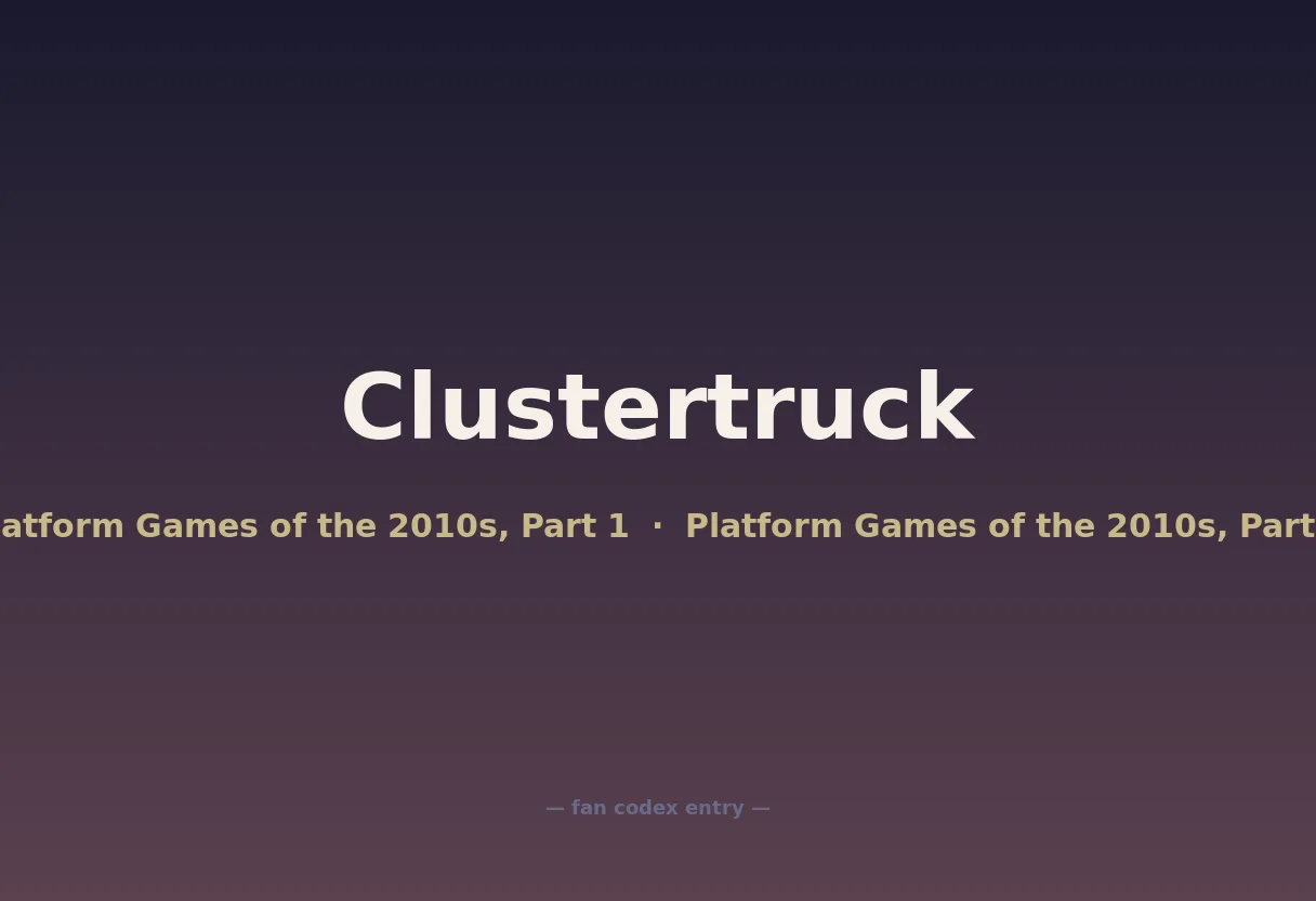 Clustertruck