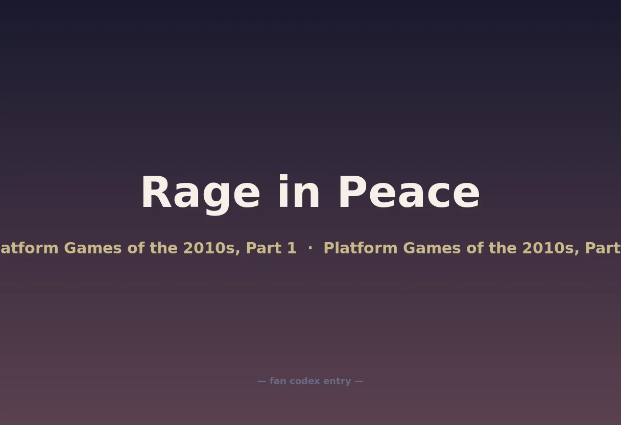 Rage in Peace