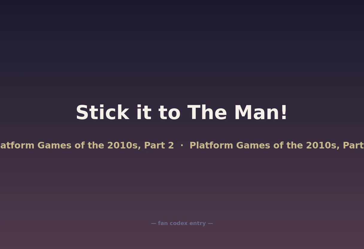 Stick it to The Man!