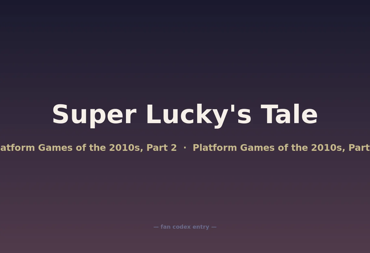 Super Lucky's Tale