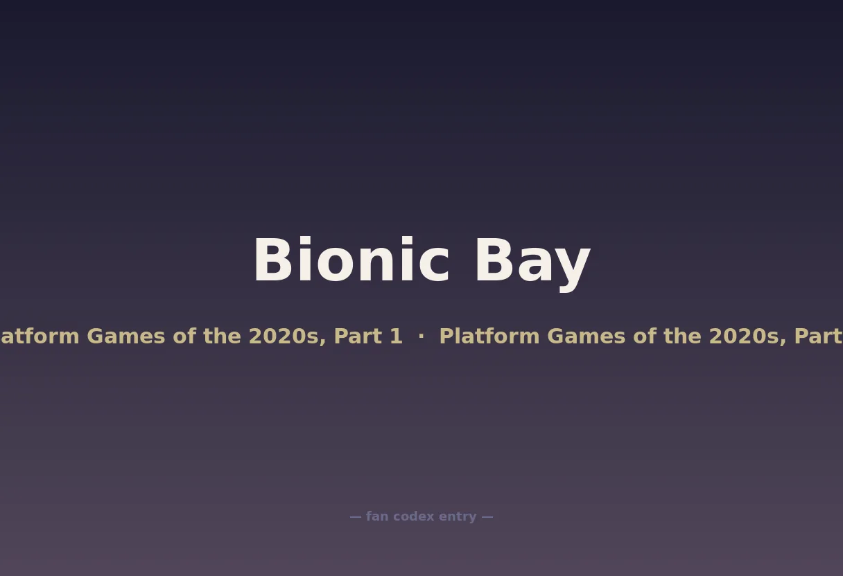 Bionic Bay