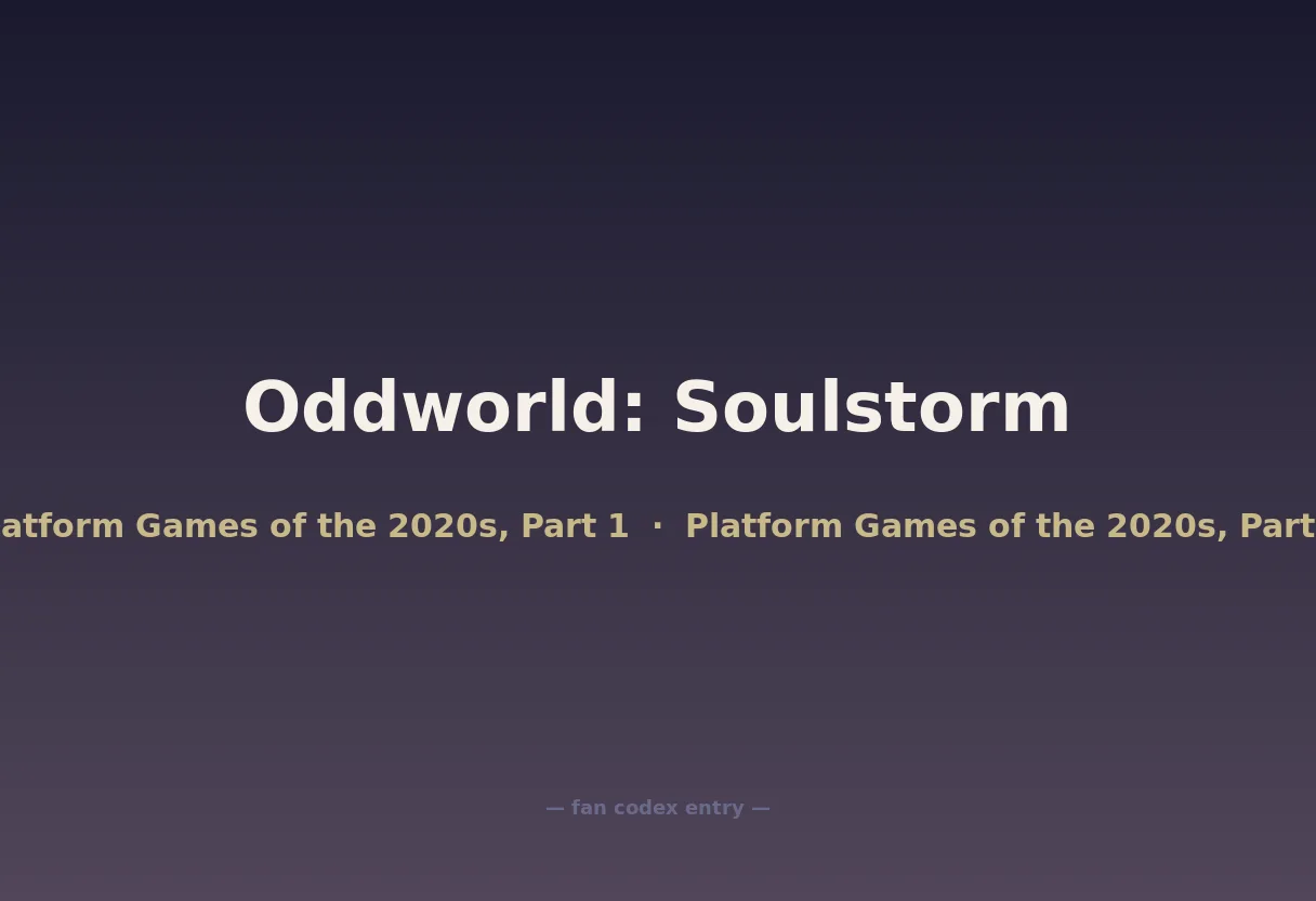Oddworld: Soulstorm