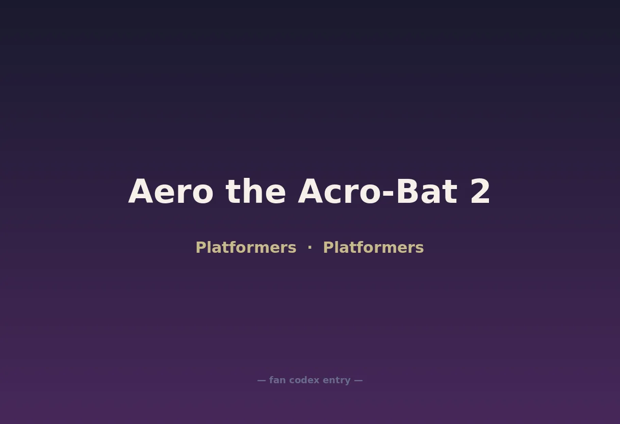 Aero the Acro-Bat 2