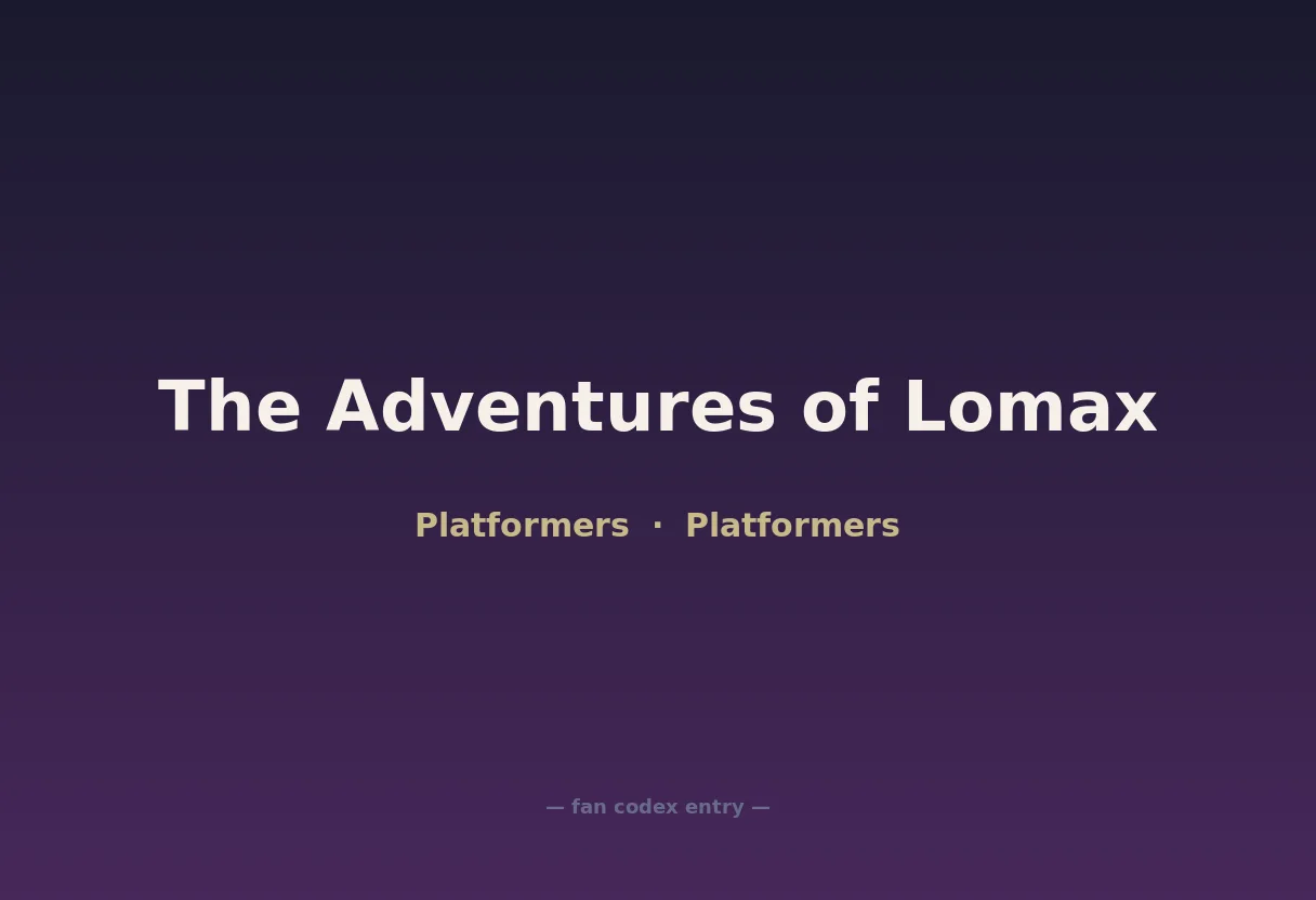 The Adventures of Lomax