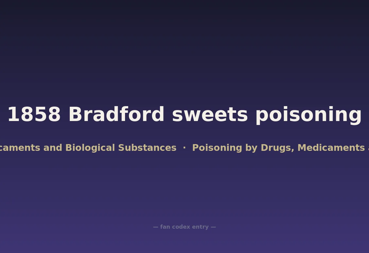 1858 Bradford sweets poisoning