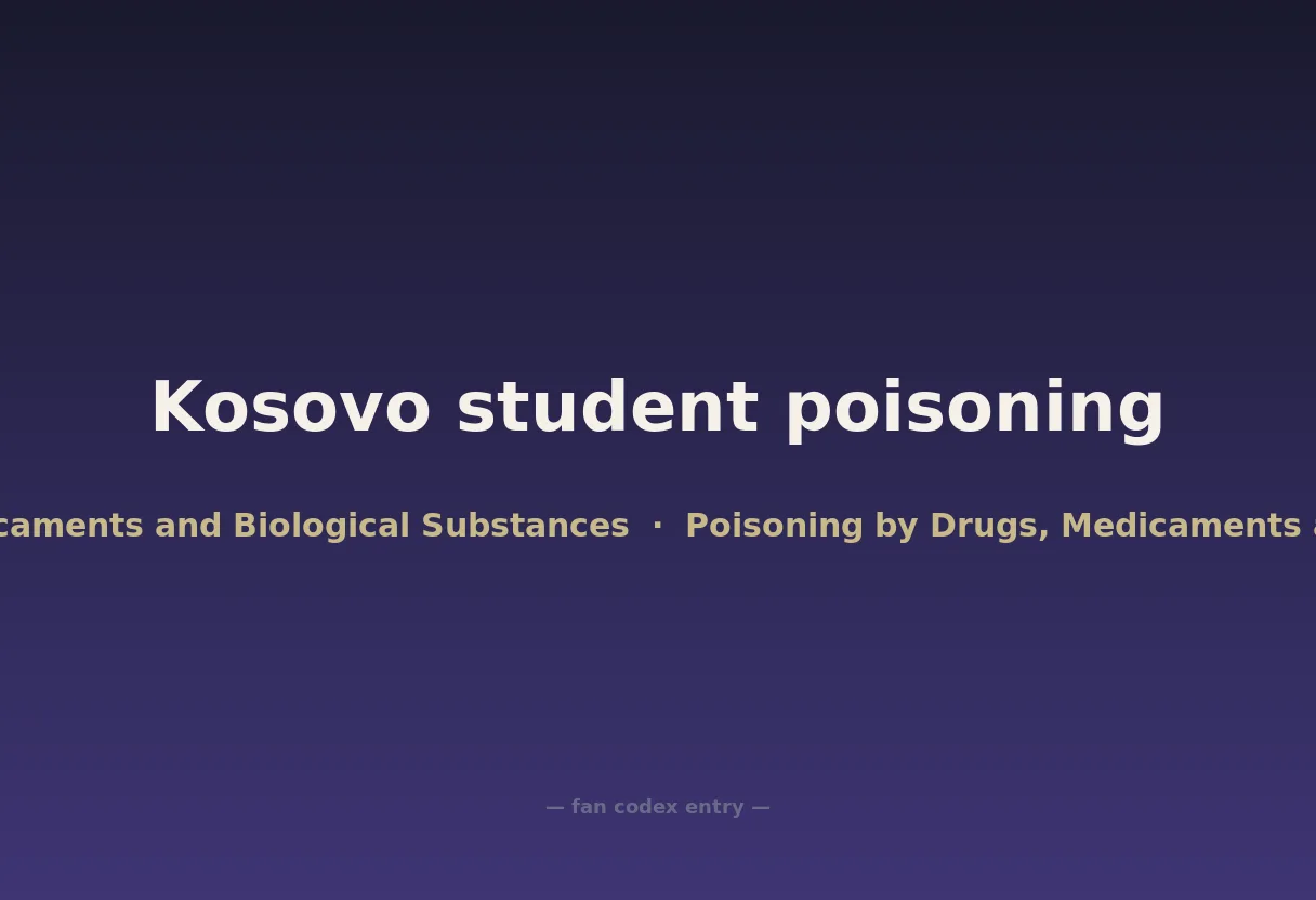 Kosovo student poisoning