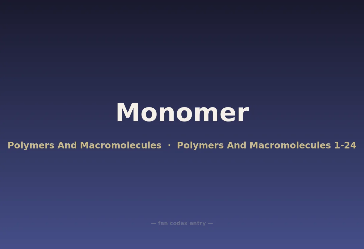 Monomer
