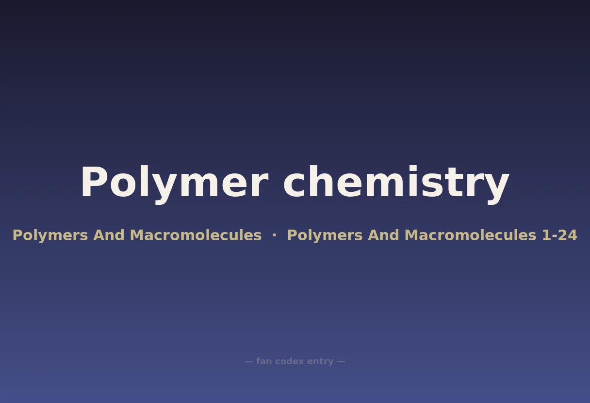 Polymer chemistry