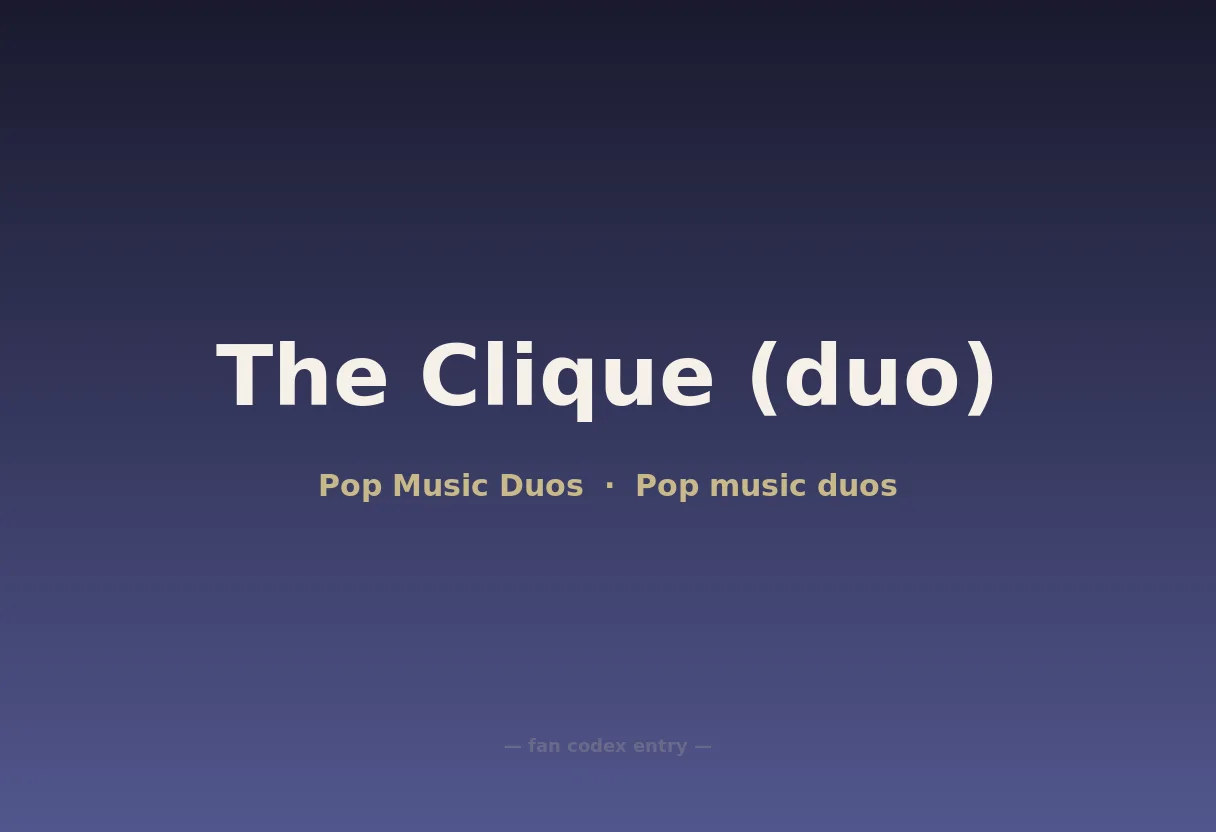 The Clique (duo)