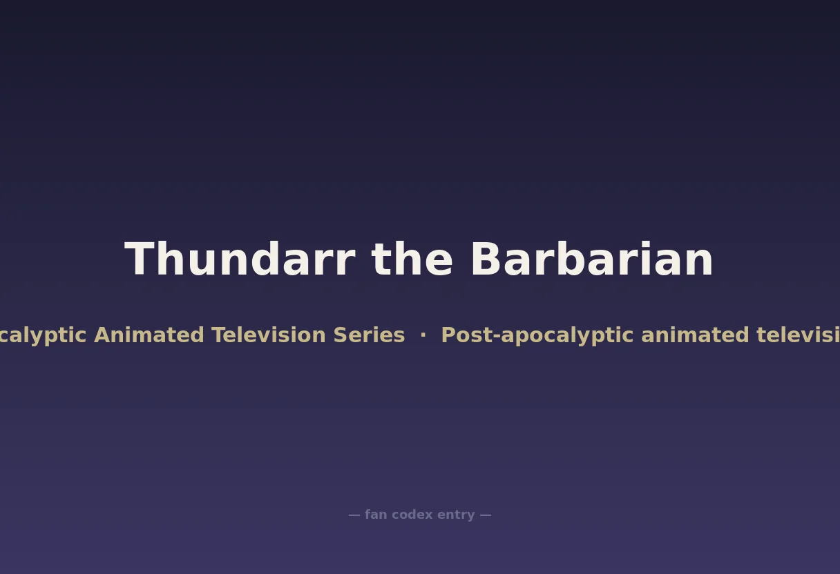 Thundarr the Barbarian