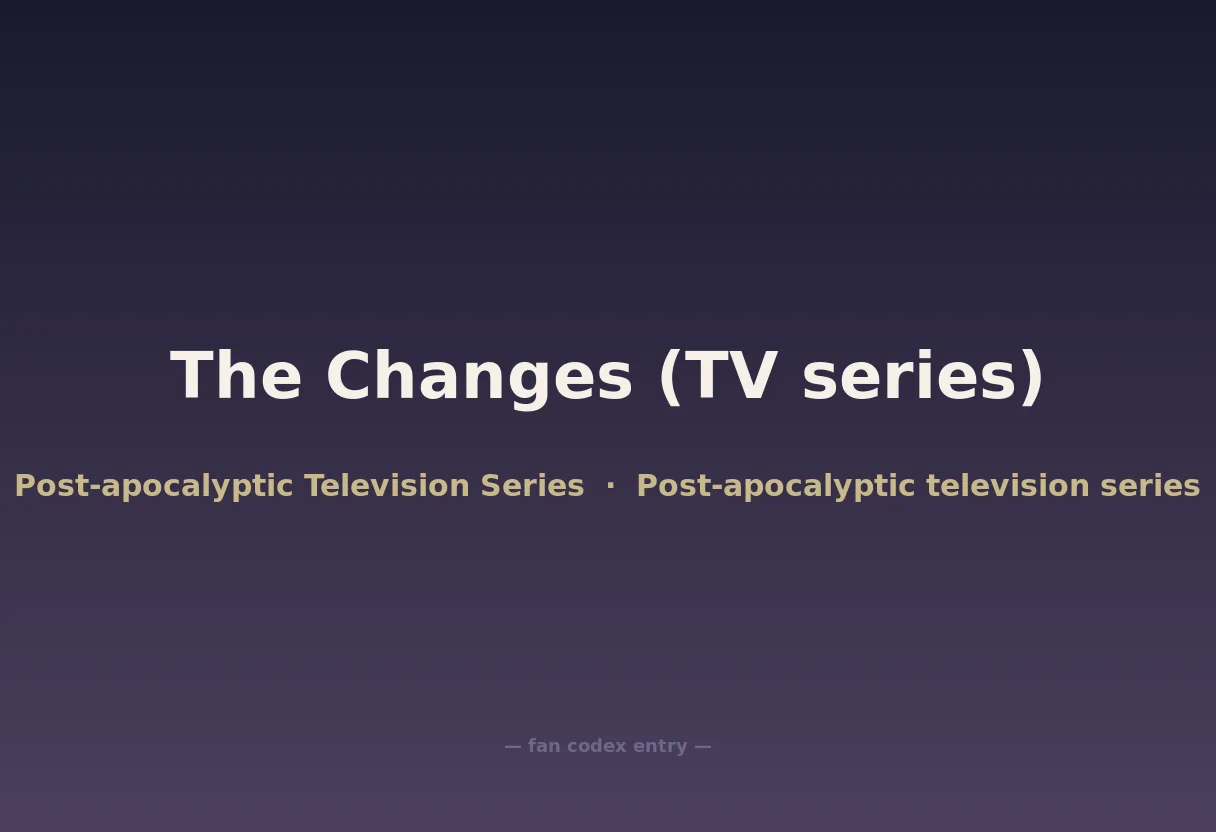 The Changes (TV series)