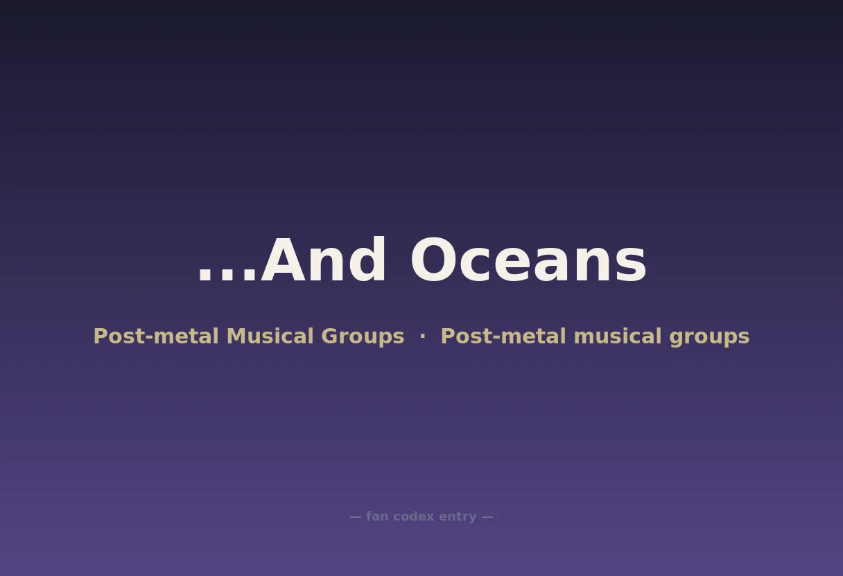 ...And Oceans