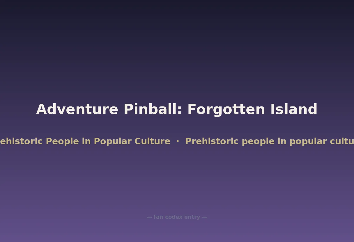Adventure Pinball: Forgotten Island