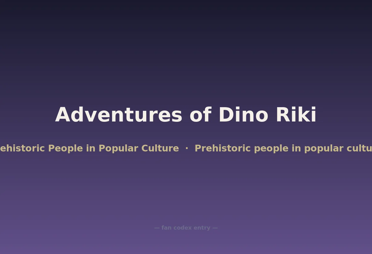 Adventures of Dino Riki
