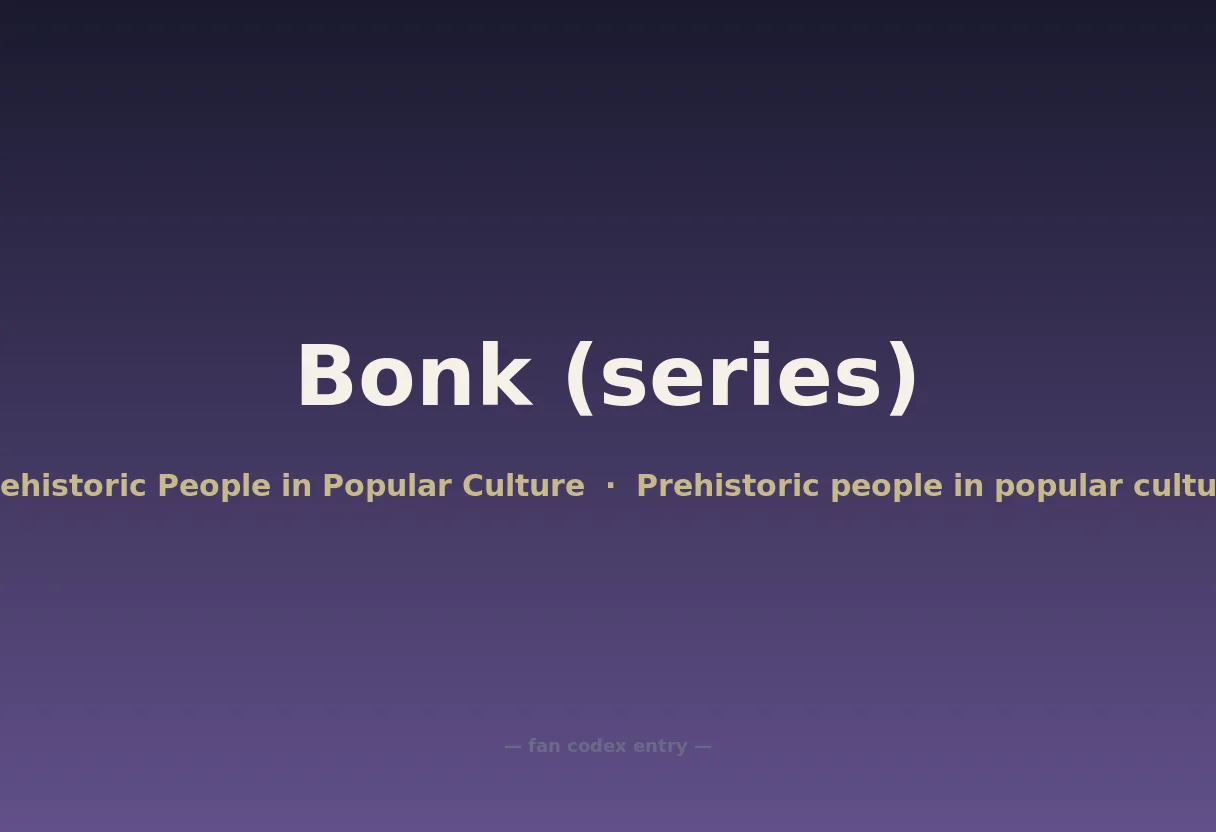 Bonk (series)
