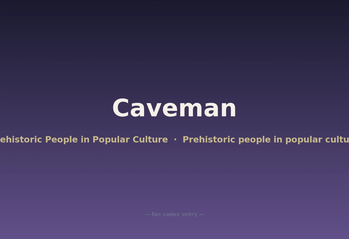 Caveman