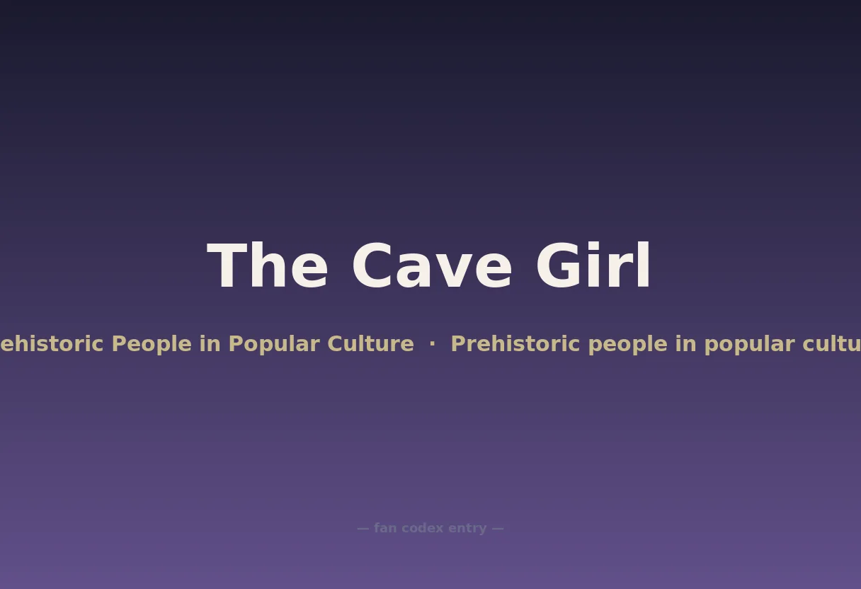 The Cave Girl