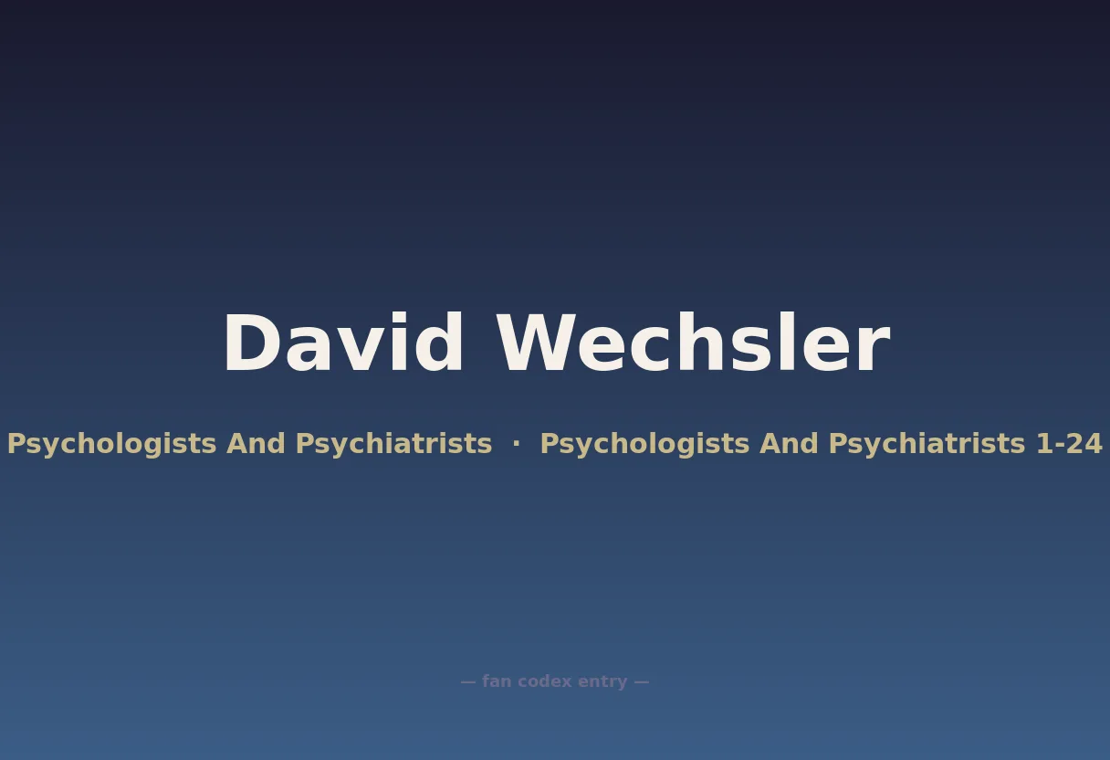 David Wechsler