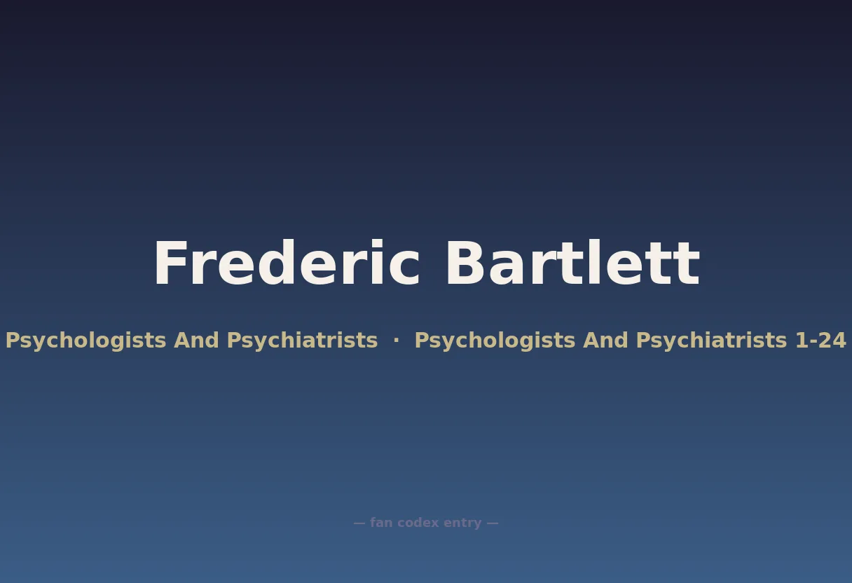 Frederic Bartlett