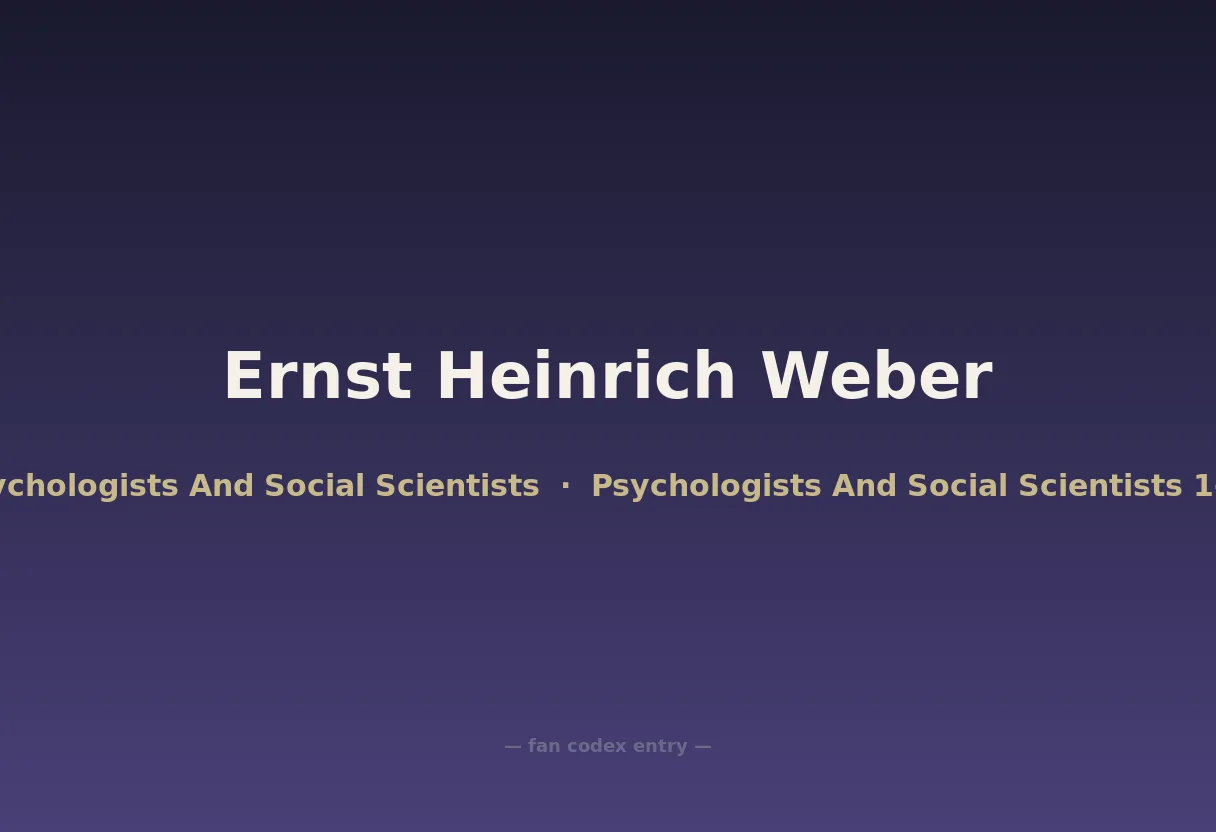 Ernst Heinrich Weber